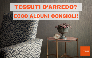 Tessuti d'arredo consigli